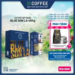 hạt rang blue sơn la mua 1 tặng cà phê rang xay K black và phin