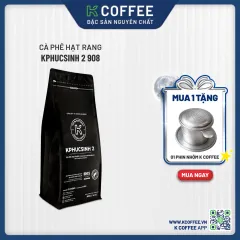 cà phê hạt rang kphucsinh 2 908 g mua 1 tặng phin