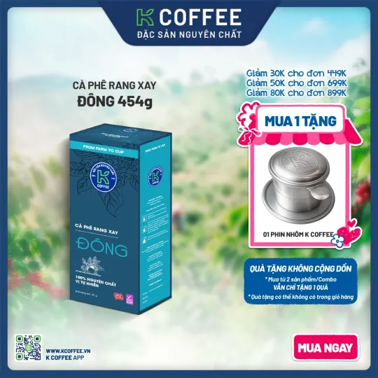 cà phê rang xay k đông mua 1 tặng phin