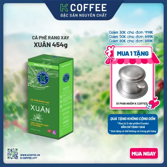 cà phê rang xay k xuân mua 1 tặng phin