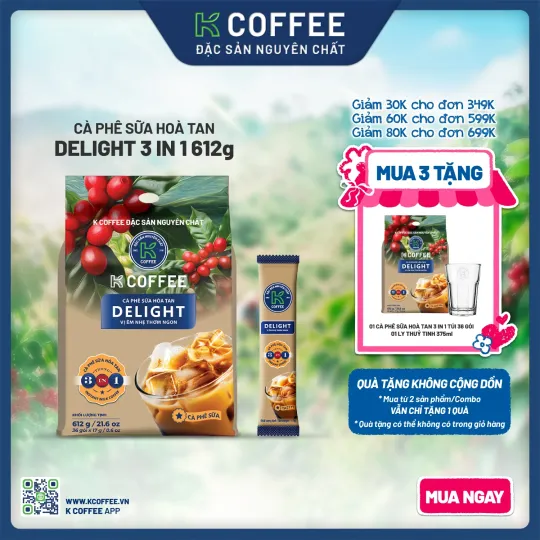 Cà phê hòa tan 3 in 1 K Delight 612g
combo 3 túi