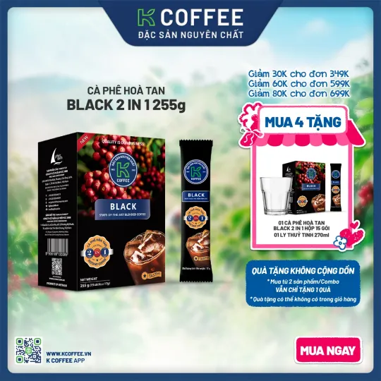 Cà phê hòa tan 2 in 1 K Black 255g
mua 4 tặng 2