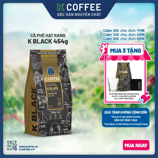 cà phê hạt rang k black 454 mua 3 tặng 3